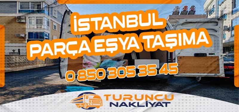 İstanbul Parça Eşya Nakliyesinde Dikkat Edilmesi Gerekenler ve Süreç Yönetimi